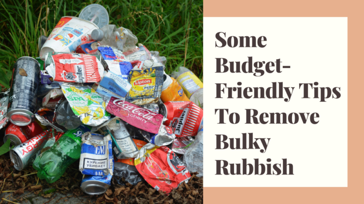 Rubbish Removal Tips