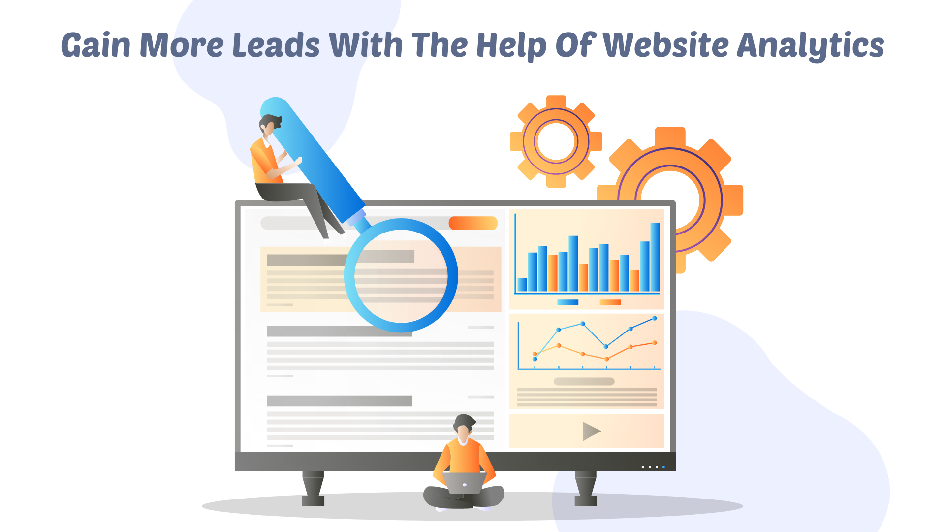 Gain More Leads With The Help Of Website Analytics