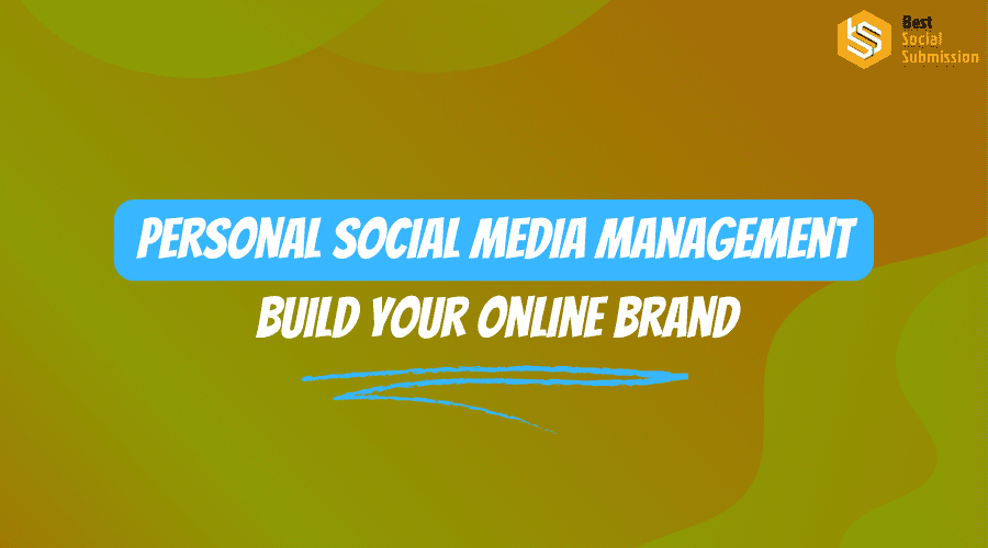 Personal Social Media Management