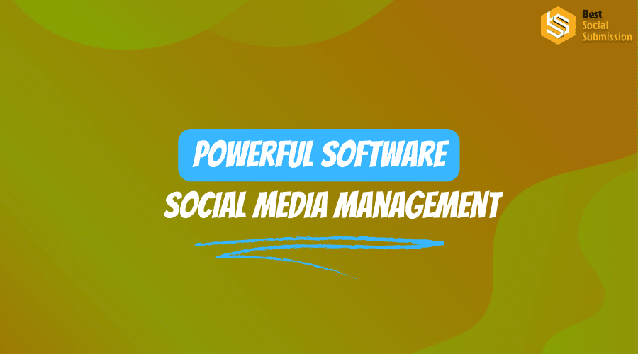 Social media management software