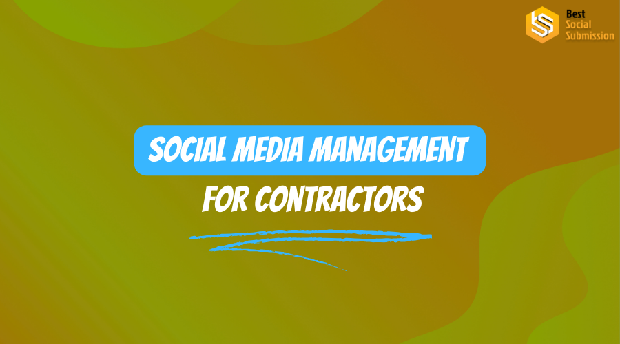 social media management for contractors