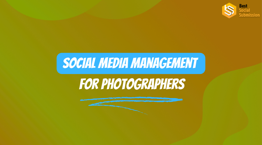 social media management for photographers